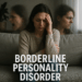 Borderline Personality Disorder